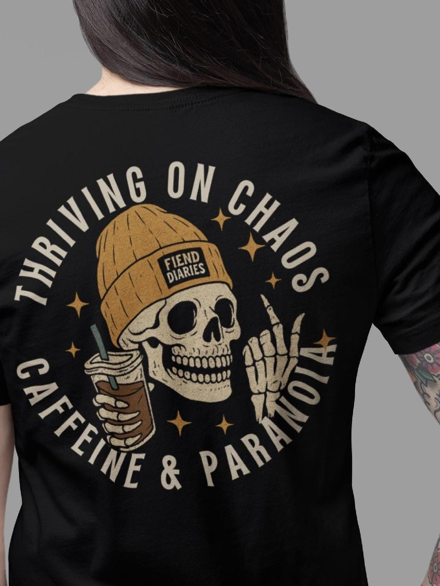 CAFFEINE & CHAOS T-SHIRT