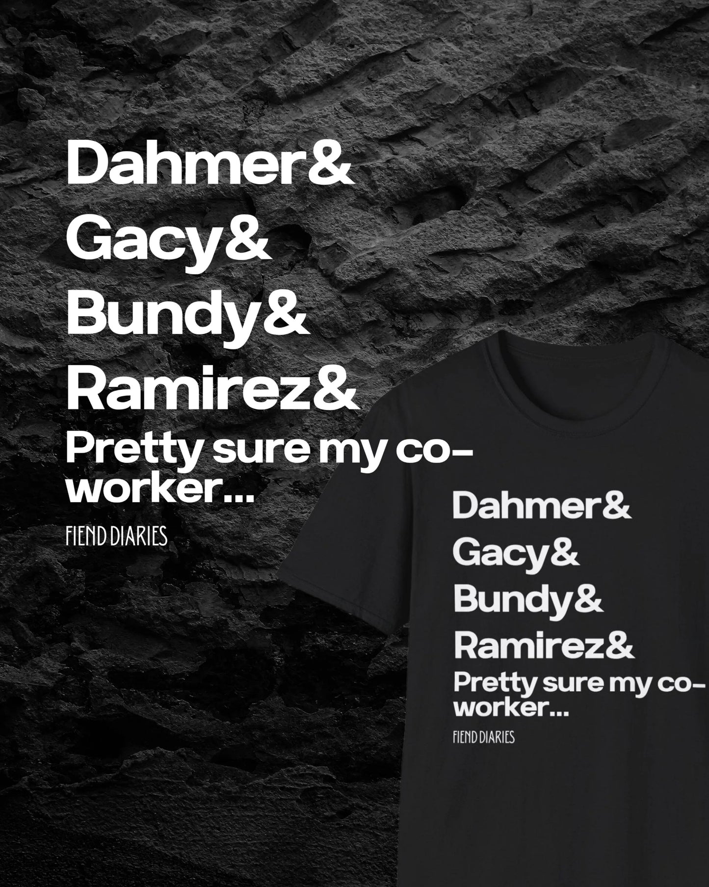 MY CO-WORKER IS A SERIAL KILLER T-SHIRT